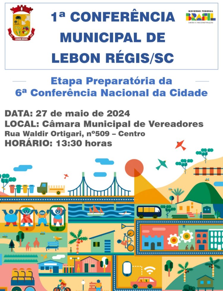 LEBON RÉGIS: 1ª CONFERÊNCIA MUNICIPAL DAS CIDADES ACONTECERÁ DIA 27/05